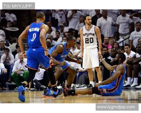 马刺与雷霆G6精彩对决五大经典瞬间回顾 马刺与雷霆G6精彩对决五大经典瞬间回顾