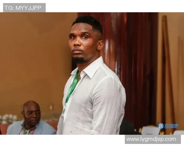 喀麦隆体育部长与足协主席埃托奥分裂,前者责备后者操作推举 喀麦隆体育部长与足协主席埃托奥分裂,前者责备后者操作推举